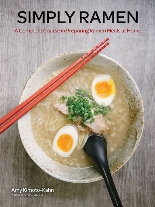 Title details for Simply Ramen by Amy Kimoto-Kahn - Available